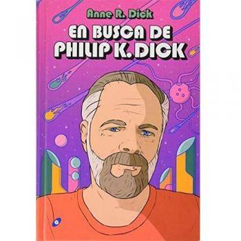 En Busca de Philip K. Dick: 2