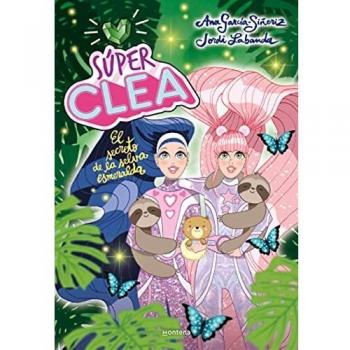 Súper Clea 3 El secreto de la selva esmeralda