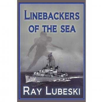 Linebackers del Mar - Edición en Rústica de Ray Lubeski