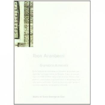 Ibon Aranberri. Gramática de meseta
