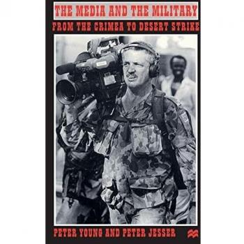 The Media and the Military