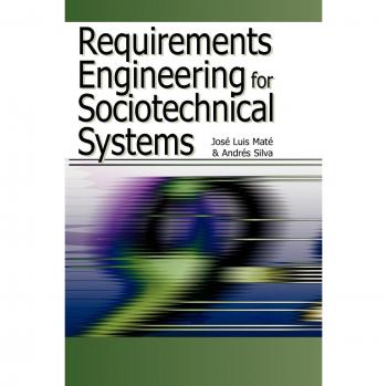 Hardcover Requirements Engineering for Sociotechnical Systems - Essential Insights by Jose Luis Mate