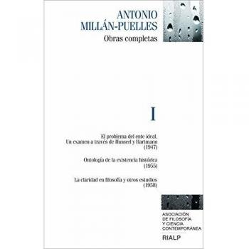 Millán-Puelles. I. Obras completas