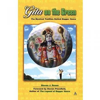 Gita on the Green: The Mystical Tradition Behind Bagger Vance
