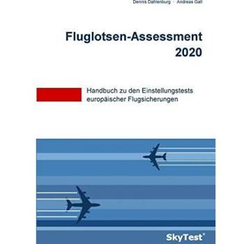 Skytest fluglotsenassessment 2020 handbuch zu den einstellungstests europaischer flugsicherungen