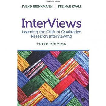 InterViews: Learning the Craft of Qualitative Research Interviewing