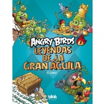 Leyendas de la Gran Aguila Vol. 1: El cómic - Autores Angry Birds