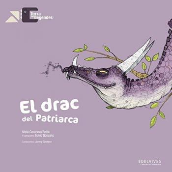 El drac del Patriarca: 1 - Alícia Casanova Belda