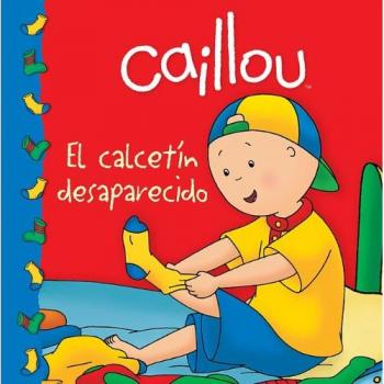 Caillou el calcetín desaparecido / The Missing Sock