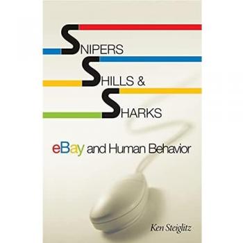 Princeton Ken Steiglitz Guide: Snipers, Shills, and Sharks in E-commerce Behavior