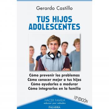 Tus hijos adolescentes
