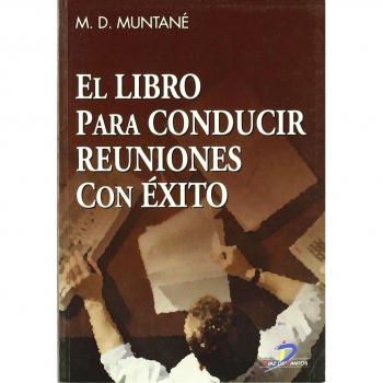 El libro para conducir reuniones con éxito