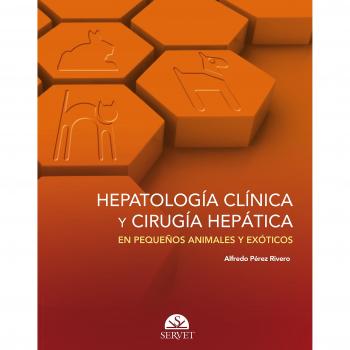 Hepatología clínica y cirugía hepática en pequeños animales y exóticos - Libros de veterinaria - Editorial Servet