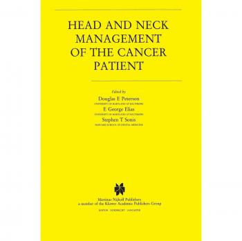 Head and Neck Management of the Cancer Patient: 36