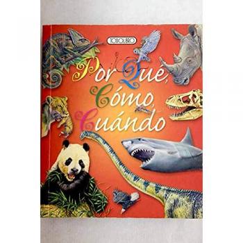 Por qué, cómo, cuándo