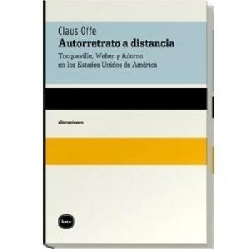 Autorretrato A Distancia - OFFE, CLAUS
