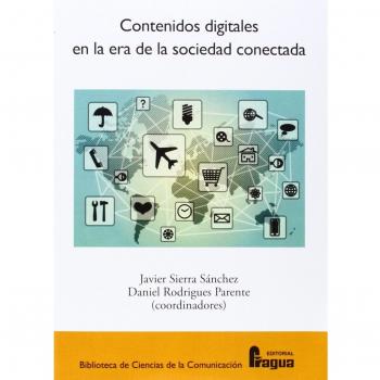 Contenidos Digitales En La Era De La Sociedad Conectada