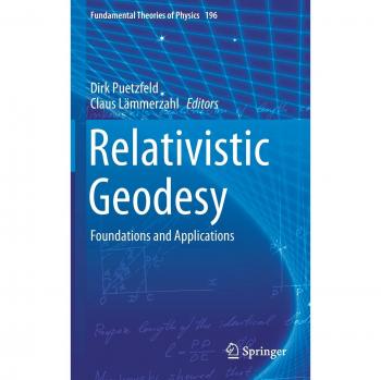 Relativistic Geodesy: Foundations and Applications: 196