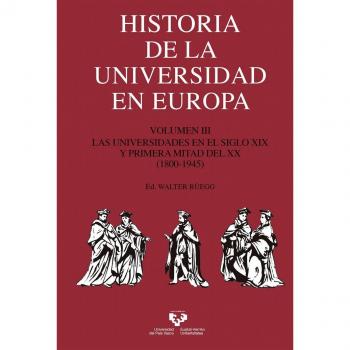 Historia de la Universidad en Europa. Volumen 3. Las universidades en el siglo X