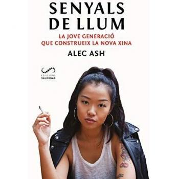 Senyals De Llum: La jove generació que construeix la nova Xina