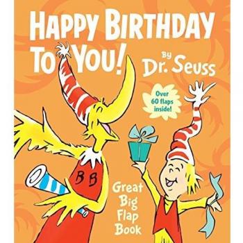 Happy Birthday to You! Great Big Flap Book