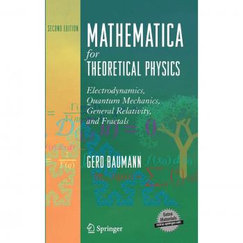 Theoretical Physics Mathematica Software for Electrodynamics and Quantum Mechanics