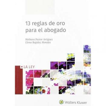 13 reglas de oro para el abogado