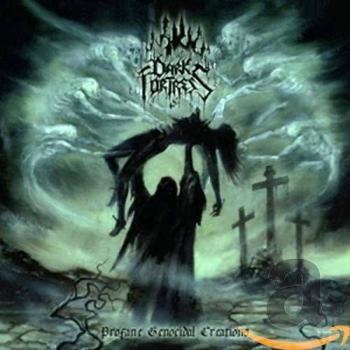 Profane Genocidal Creations - Dark Fortress