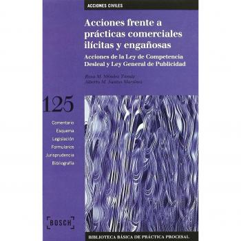 Acciones frente a prácticas comerciales ilícitas y engañosas