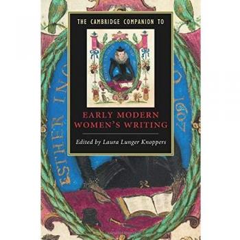 Cambridge Companion to Early Modern Women's Literature
