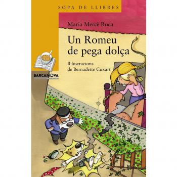 Un Romeu de pega dolça - Maria Mercè Roca