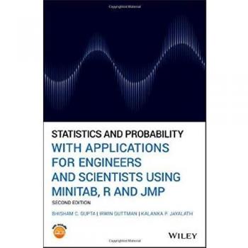 Engineering Statistics and Probability: Applications with MINITAB, R, and JMP by Kalanka P. Jayalath