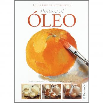 Guía para principiantes pintura al óleo