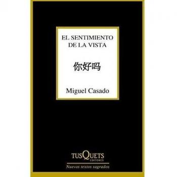 El sentimiento de la vista: 1