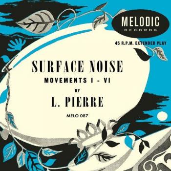 L. Pierre Surface Noise Music CD