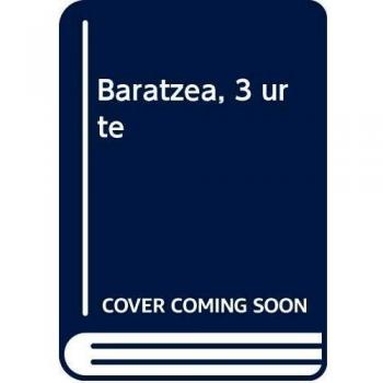 Baratzea 3 urte