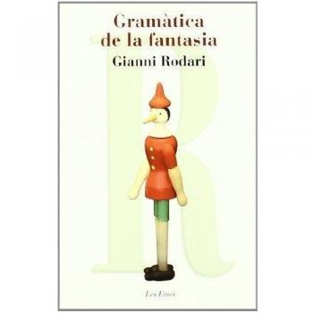 Gramàtica de la fantasia - Gianni Rodari