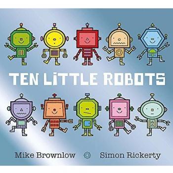 Libro Diez Pequeños Robots de Mike Brownlow