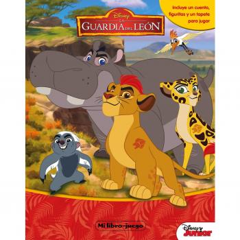 La Guardia del León. Libroaventuras: Incluye un cuento, figuritas y un tapete
