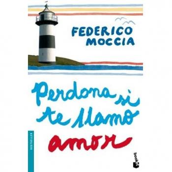 Perdona si te llamo amor - Federico Moccia