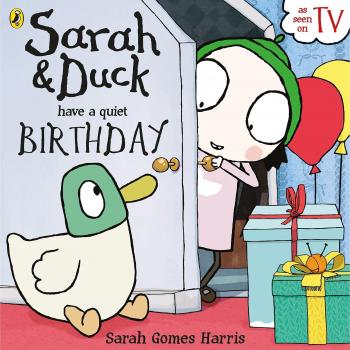 Cumpleaños Tranquilo de Sarah y Pato - Libro Infantil por Sarah Gomes Harris