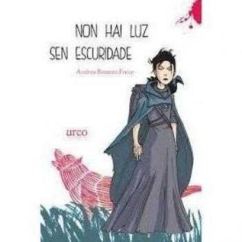 Non hai luz sen escuridade