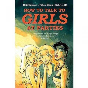 Cómo Hablar con Chicas en Fiestas - Neil Gaiman