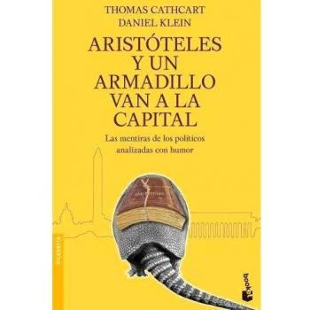 Aristóteles y un armadillo van a la capital: Las mentiras de los políticos analizadas con humor
