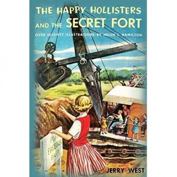 The Happy Hollisters and the Secret Fort: Adventure Mystery Novel for Kids