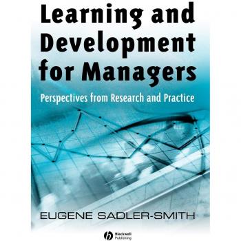 Managerial Learning and Development: Insights from Research and Practice (Hardback)