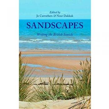 Sandscapes: Writing the British Seaside