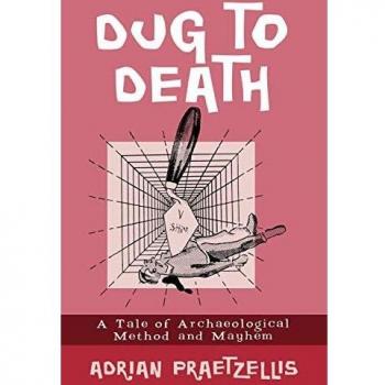 Dug to Death: An Archaeological Methodology Guide