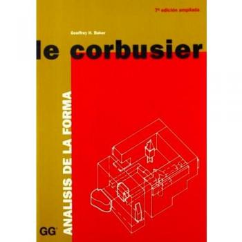 Le Corbusier. Análisis de la forma