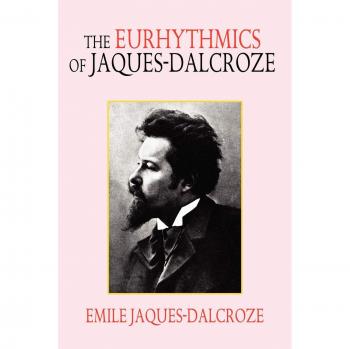 Eurítmica de Jaques-Dalcroze - Edición en Rústica